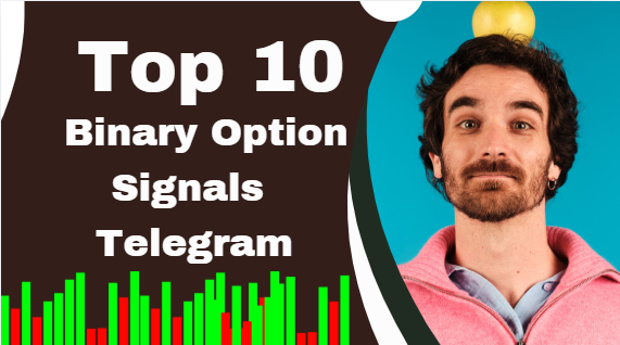 Top 10 Binary Option Signals Telegram
